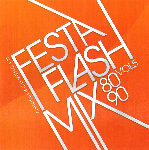 Festa Flash Mix 80 90 Vol 5
