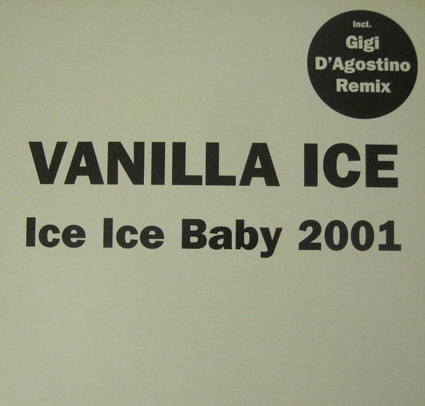 Ice Ice Baby 2001