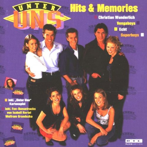 Unter Uns - Hits & Memories