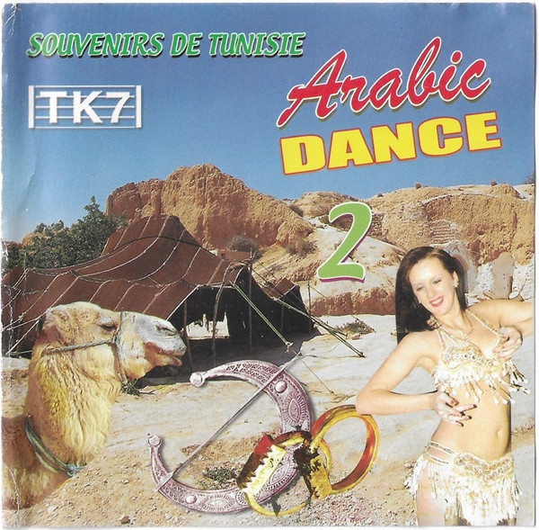 Arabic Dance 2 Souvenirs De Tunisie
