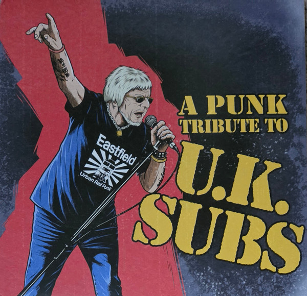 A Punk Tribute To U.K. Subs