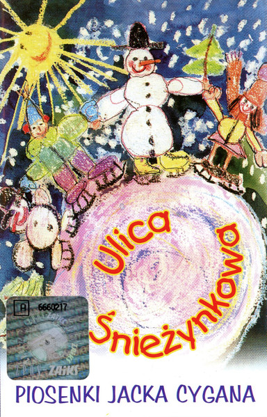 Ulica Śnieżynkowa. Piosenki Jacka Cygana