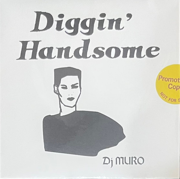 Diggin' Handsome