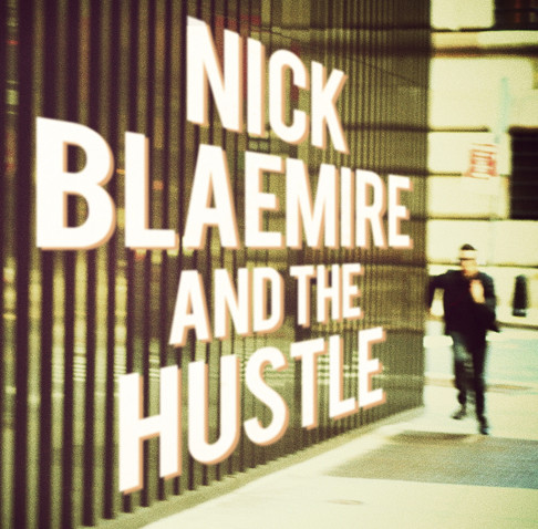 Nick Blaemire And The Hustle
