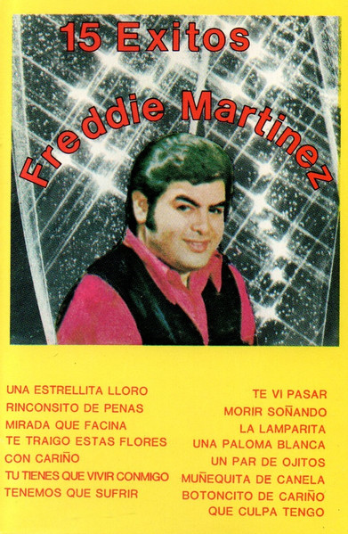 15 Exitos De Freddie Martinez