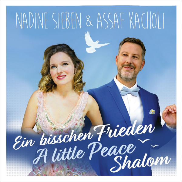Ein Bisschen Frieden - A Little Peace - Shalom
