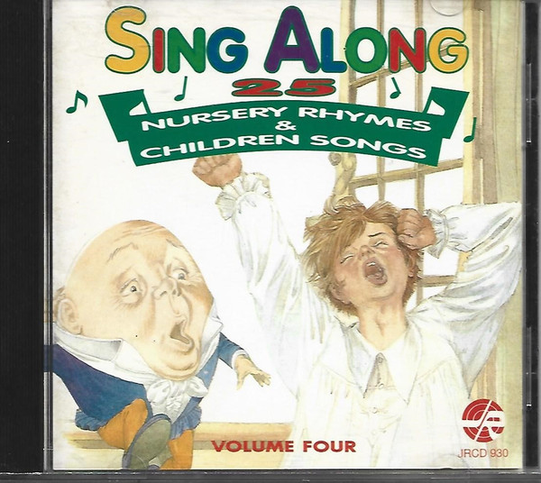 Sing Along 25 - Nursery Rhymes & Children Songs Volume Four