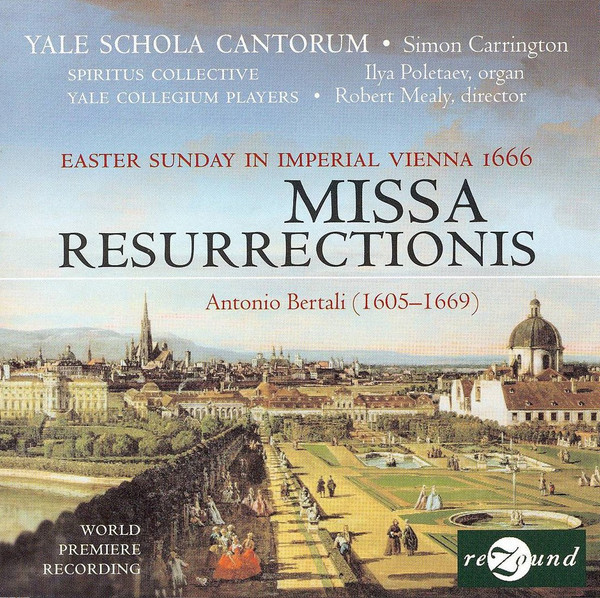 Missa Resurectionis - Easter Sunday In Imperial Vienna 1666