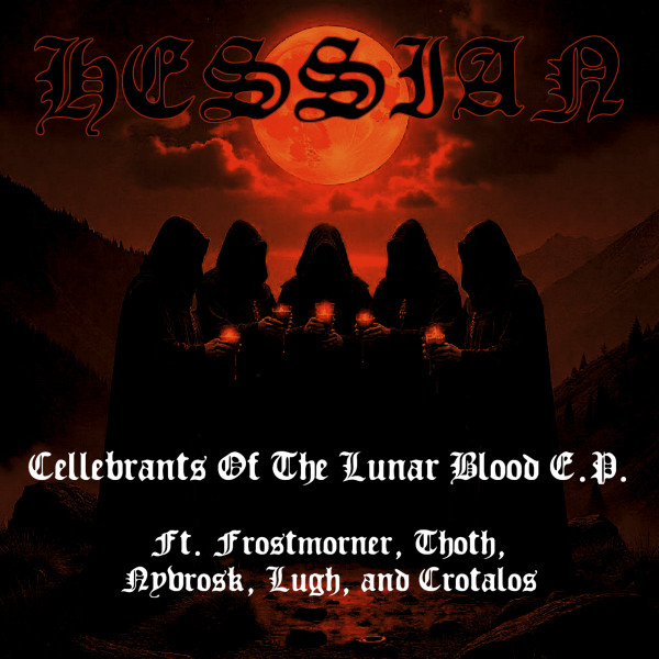 Celebrants Of The Lunar Blood E.P.