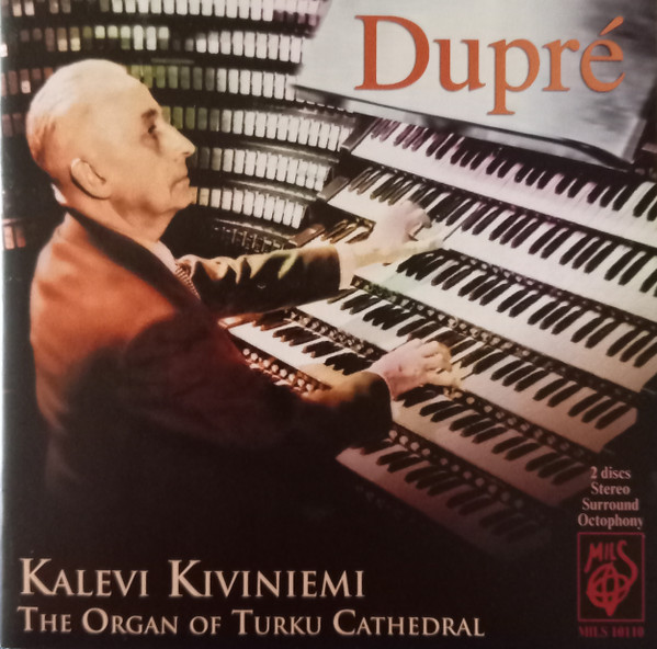 Dupré - The Organ Of Turku Cathedral