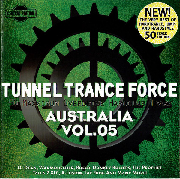 Tunnel Trance Force Australia Vol.05