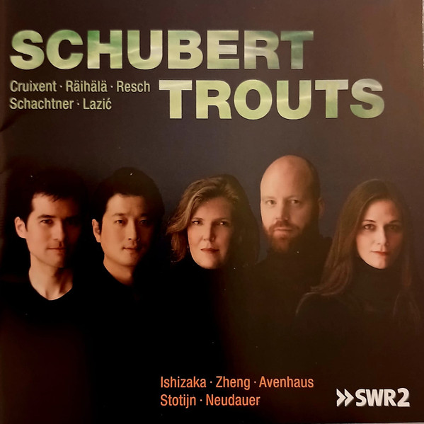 Schubert Trouts