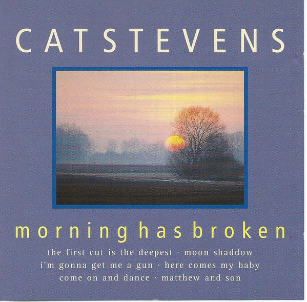 Morning Has Broken