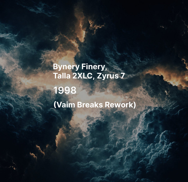1998 (Vaim Breaks Rework)