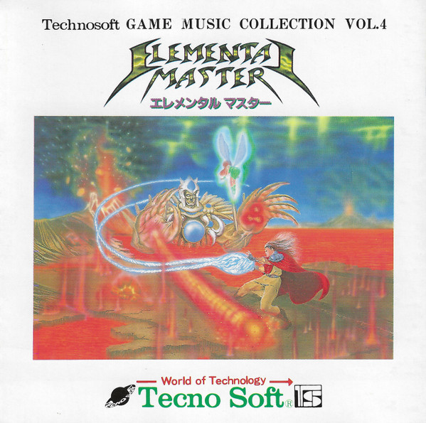 Technosoft Game Music Collection Vol.4 Elemental Master = Technosoft Game Music Collection Vol.4 エレメンタル マスター