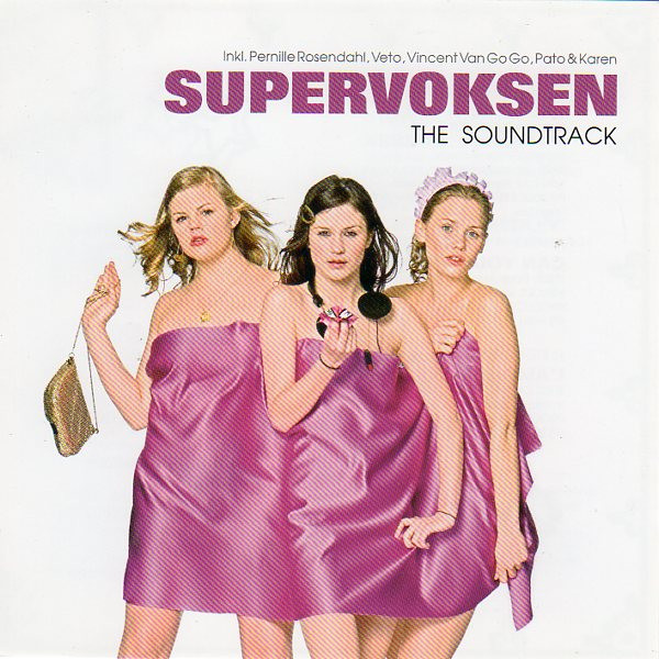 Supervoksen (The Soundtrack)