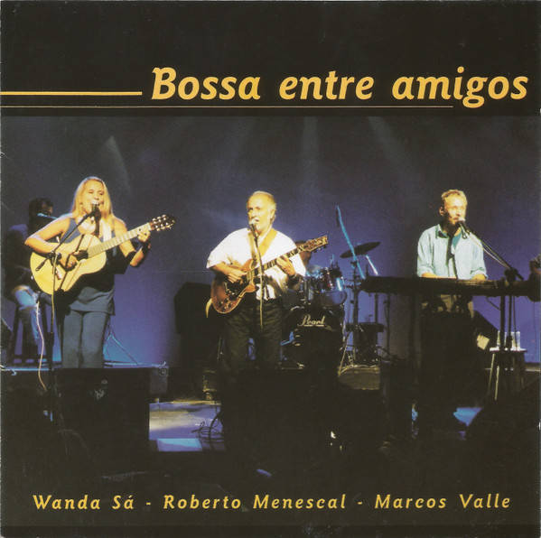 Bossa Entre Amigos