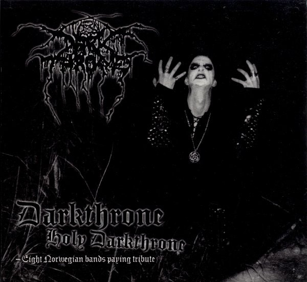 Darkthrone Holy Darkthrone - Eight Norwegian Bands Paying Tribute