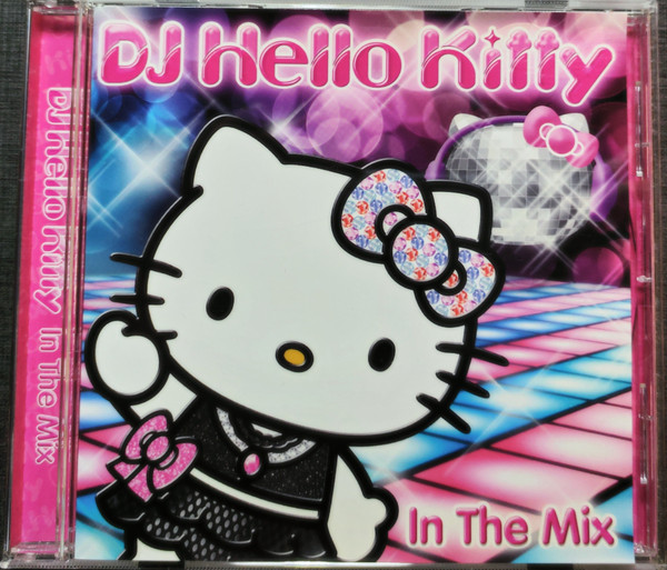 DJ Hello Kitty In The Mix