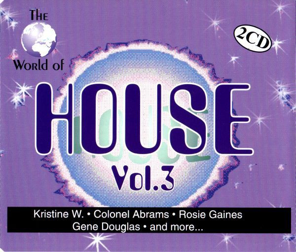 The World Of House Vol. 3