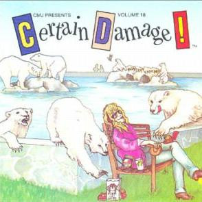 CMJ Presents Certain Damage! Volume 18