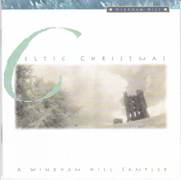 Celtic Christmas (A Windham Hill Collection)