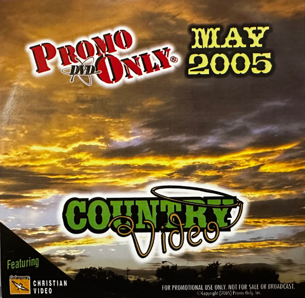 Promo Only Country Video May 2005