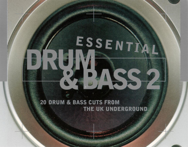Essential Drum & Bass 2 (20 Drum & Bass Cuts From The UK Underground)
