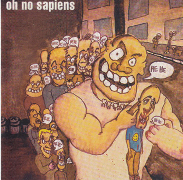 Oh No Sapiens