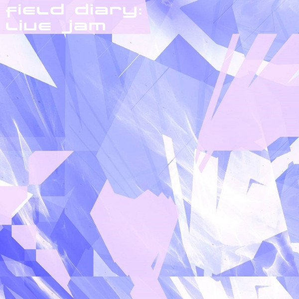 Field Diary: Live Jam
