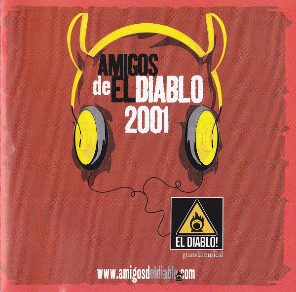 Amigos De El Diablo 2001