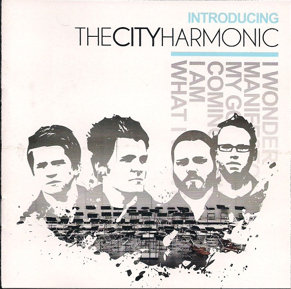 Introducing The City Harmonic