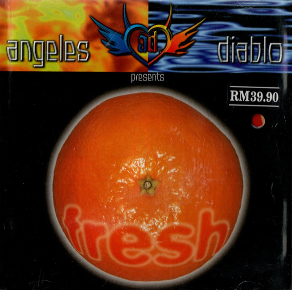 Angeles Diablo Presents...Fresh