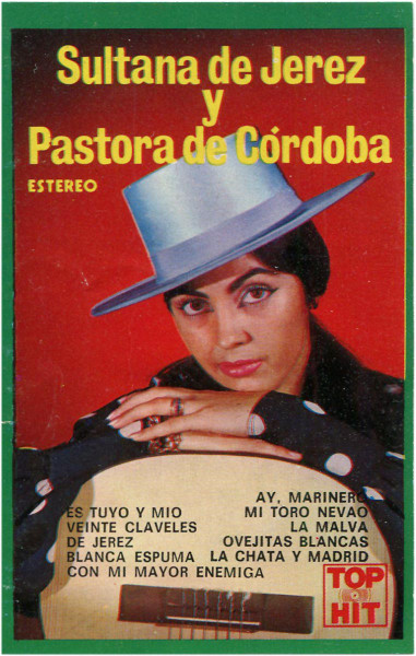 Sultana De Jerez  Y Pastora de Córdoba