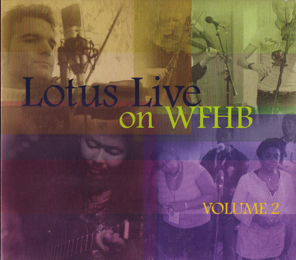 Lotus Live On WFHB ~ Volume 2
