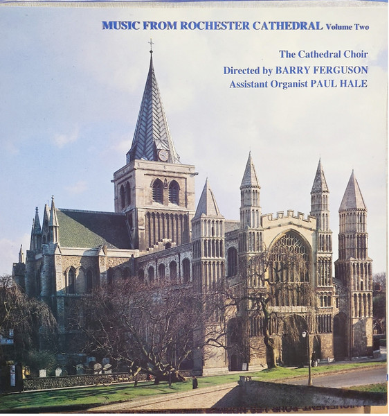 Music From Rochester Catherdral Volume Two