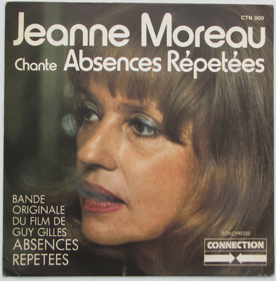 Absences Répétées - Bande Originale Du Film De Guy Gilles
