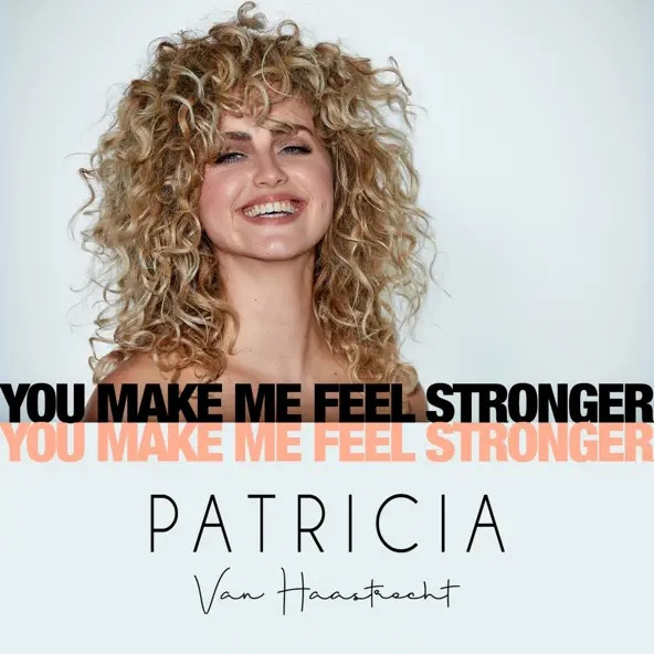 You Make Me Feel Stronger