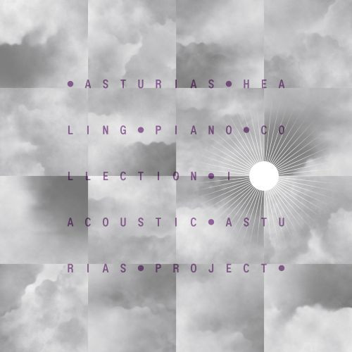 Asturias Healing Piano Collection I