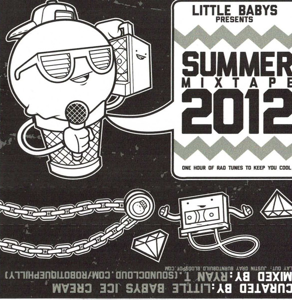 Little Babys Presents: Summer 2012 Mixtape
