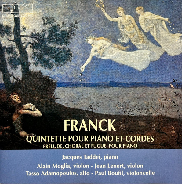 Quintette Pour Piano Et Cordes / Prélude, Choral Et Fugue, Pour Piano