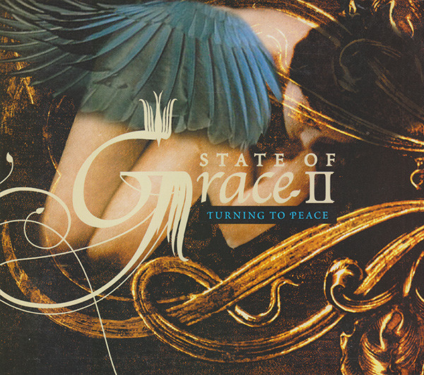 State Of Grace II (Turning To Peace)