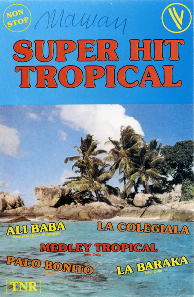 Super Hit Tropical (Spécial Ambiance)