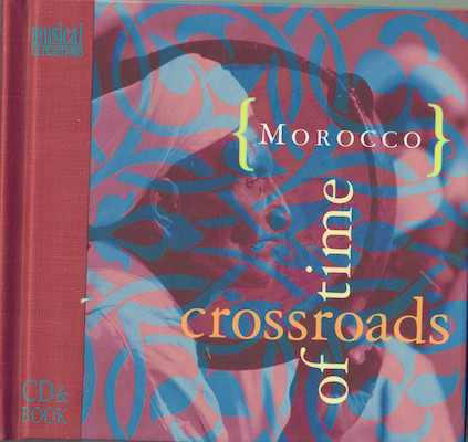Crossroads Of Time {Morocco}