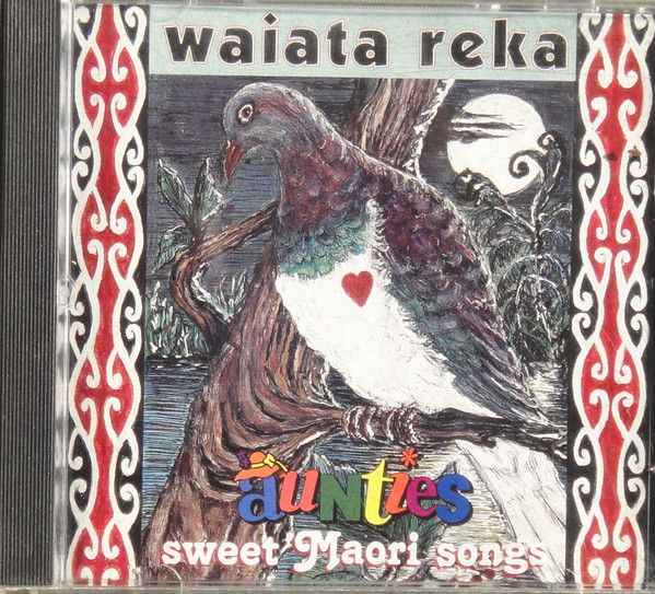 Waiata Reka - Sweet Maori Songs