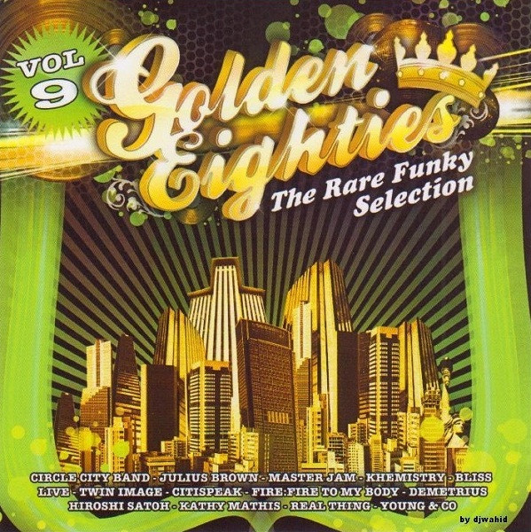 Golden Eighties The Rare Funky Selection Volume 9