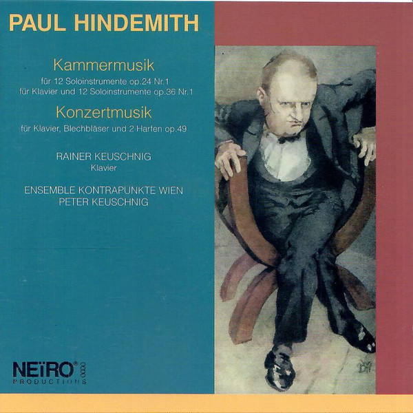 Kammermusik Für 12 Soloinstrumente Op. 24 Nr. 1 / Für Klavier Und 12 Soloinstrumente Op.36 Nr. 1 - Konzertmusik Für Klavier, Blechblaser Und 2 Harfen Op. 49 