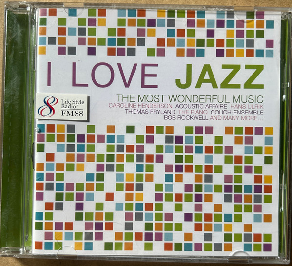 I Love Jazz (The Most Wonderful Music)