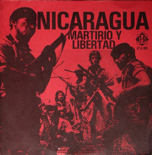 Nicaragua Martirio Y Libertad