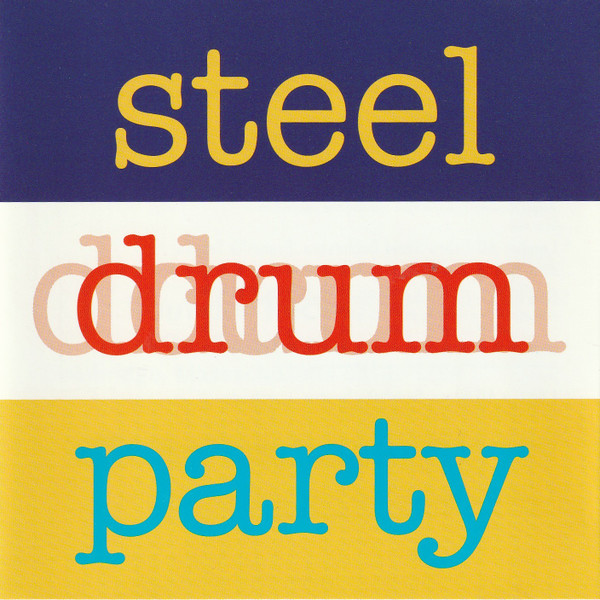 Steel Drum Party